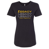 Legacy, Legacy, Legacy Womens Tee
